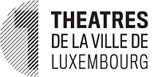 Théâtre de la Ville de Luxembourg